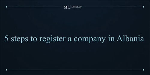 5 steps to register a company in Albania